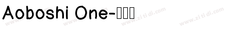 Aoboshi One字体转换